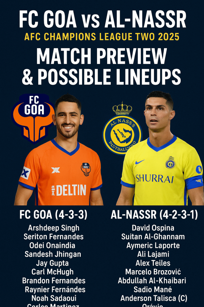 fc goa vs al-nassr lineups