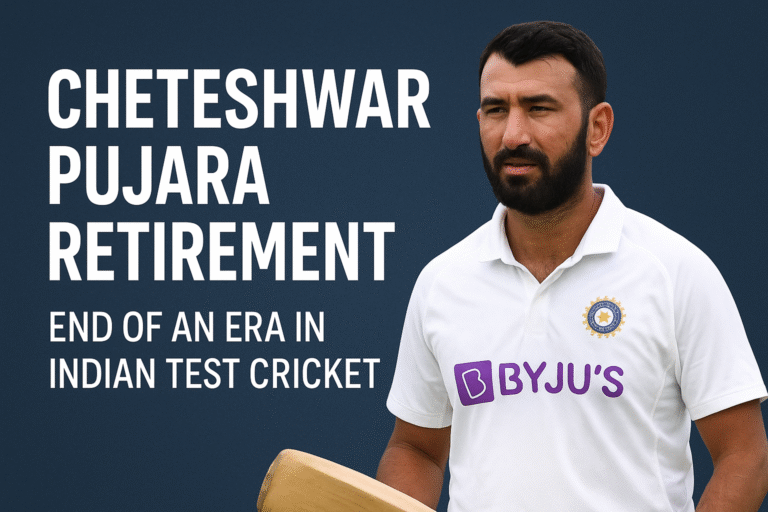 Cheteshwar Pujara Retirement End of an Era