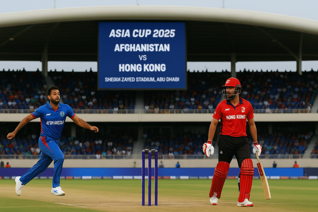Asia Cup 2025 Afghanistan vs Hong Kong