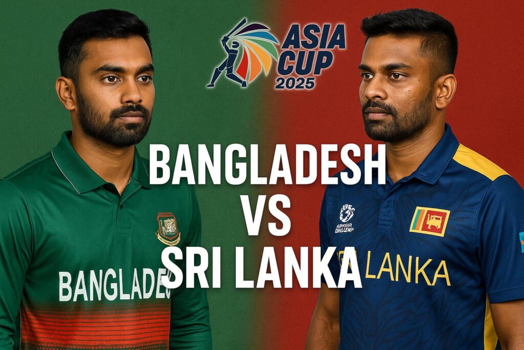 Bangladesh vs Sri Lanka Asia Cup 2025