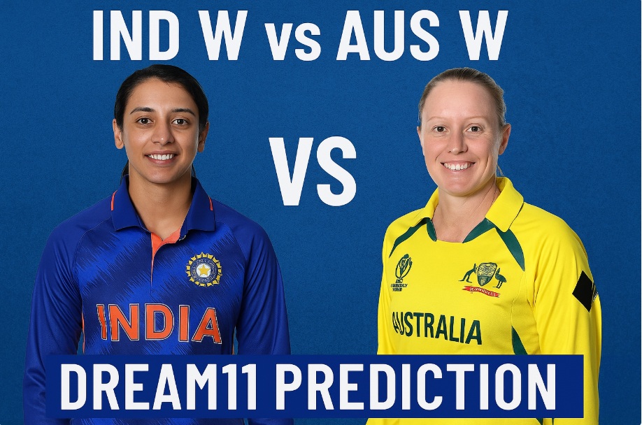 IND W vs AUS W Dream11 Prediction
