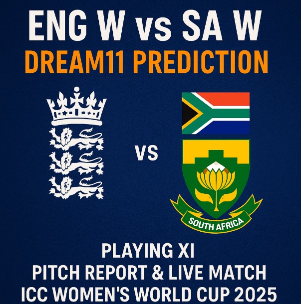 ENG W vs SA W Dream11 Prediction 2025 odi world cup