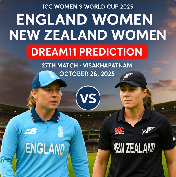 ENG W vs NZ W Dream11 Prediction