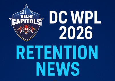 DC Women WPL Retention 2026