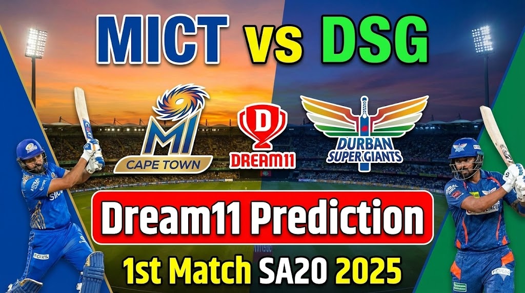 MICT vs DSG Dream11 Prediction