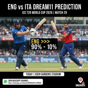 ENG vs ITA Dream11 Prediction Today