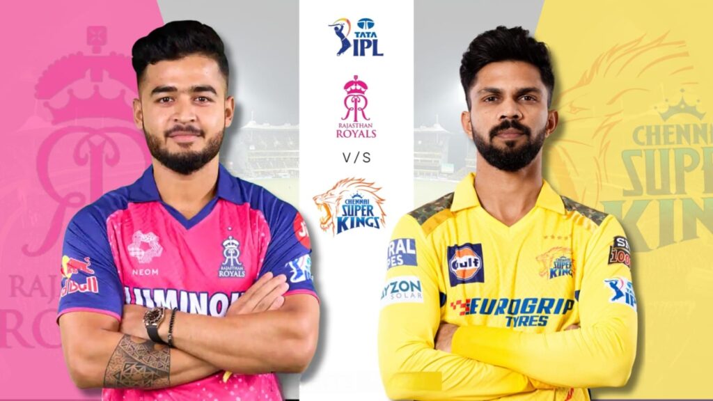 RR vs CSK Dream11 Prediction