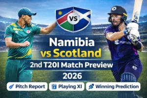Namibia vs Scotland 2nd T20I Match Preview