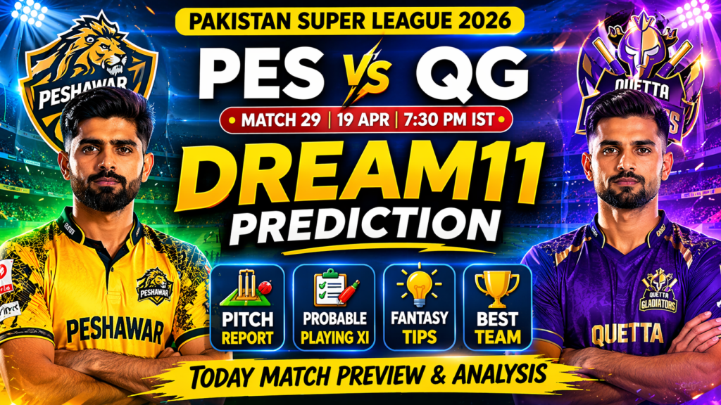 Pes vs qg Dream11 Prediction Today 