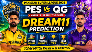 "PES vs QG Dream11 prediction today match PSL 2026 with pitch report, playing XI, fantasy tips, key players and match preview at Karachi stadium.