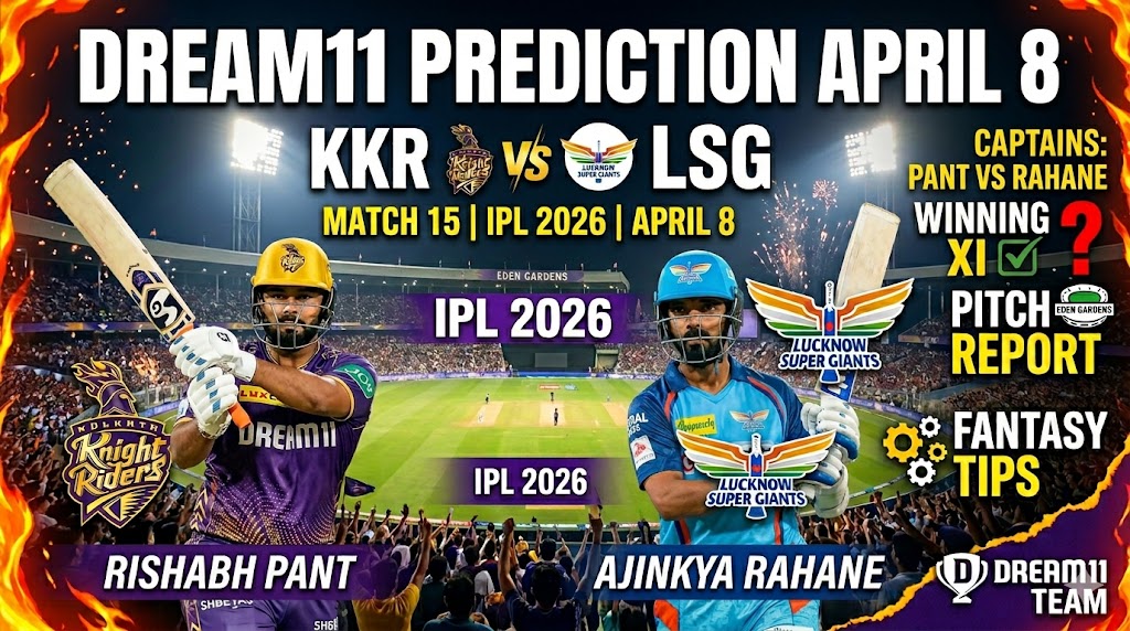  KKR vs LSG Dream11 Prediction Today | Match 15, IPL 2026, April 9 – Fantasy Tips, Playing XI & Pitch Report