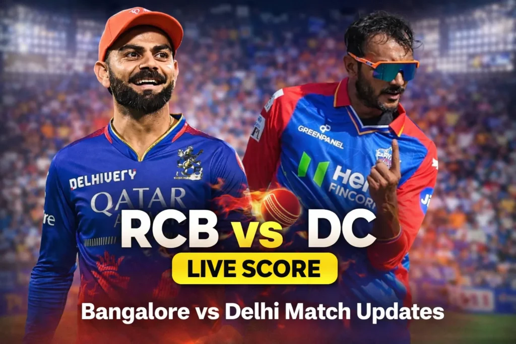 RCB vs DC Live Score