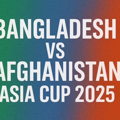 Bangladesh vs Afghanistan Asia Cup 2025