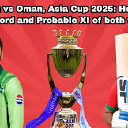 Pakistan vs Oman Asia Cup 2025
